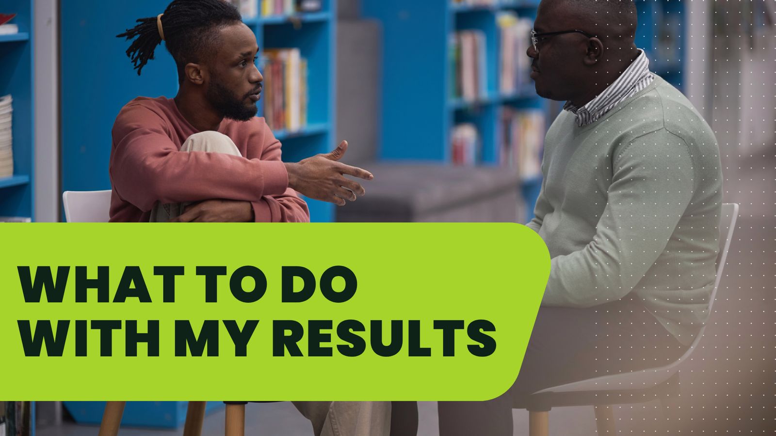 What To Do With Your GAIT Career Assessment Results